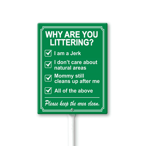 Eveokoki Why Are You Littering Sign 8 x 12 Inch Outdoor Aluminum Yard Signs with Metal Stakes for Private Property Grass Lawn No Trash Dumping