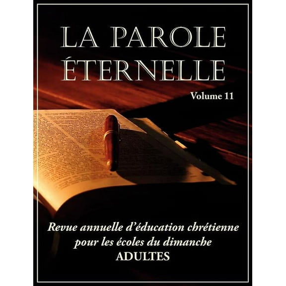 La Parole Éternelle (adultes), volume 11 (Paperback)