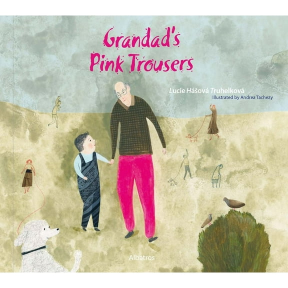 Grandad's Pink Trousers, (Hardcover)