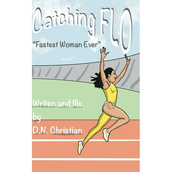 Catching Flo, (Hardcover)