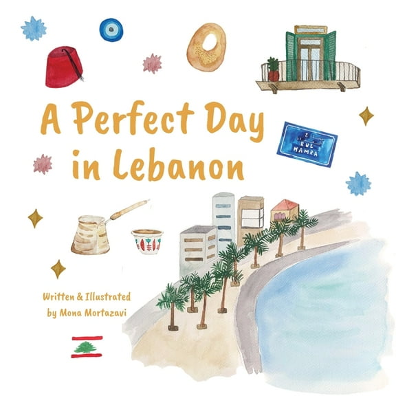 A Perfect Day in Lebanon, (Paperback)