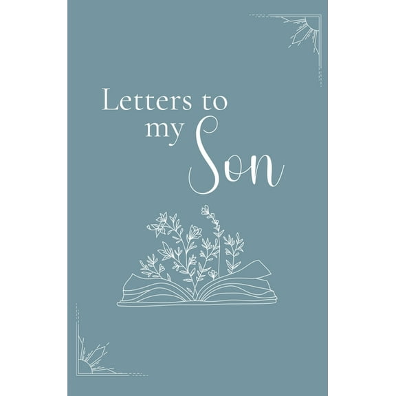 Letters to my son (hardback), (Hardcover)