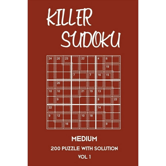 Killer Sudoku Medium 200 Puzzle WIth Solution Vol 1: 9x9, Advanced sumoku Puzzle Book, 2 puzzles per page