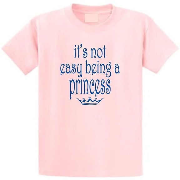 Not Easy Being a Princess T-Shirt