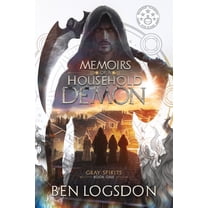Gray Spirits Memoirs of a Household Demon, Book 1, (Paperback)