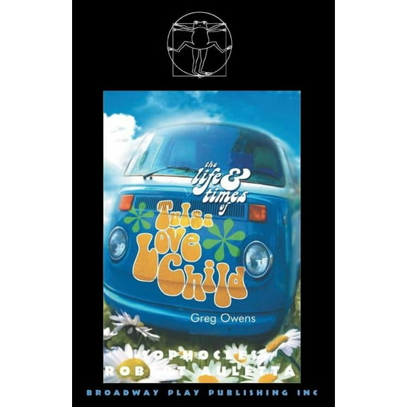 The Life And Times Of Tulsa Lovechild (Paperback)