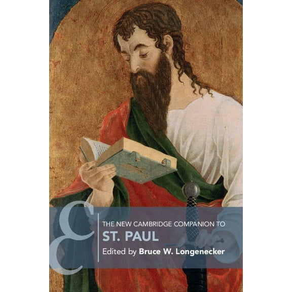 Cambridge Companions to Religion The New Cambridge Companion to St. Paul, (Paperback)