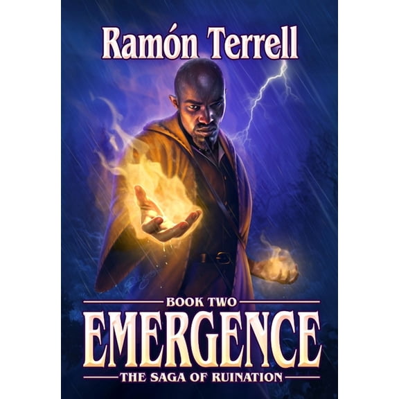 Emergence: Book two of the Saga of Ruination, (Hardcover)