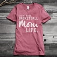 thumbnail image 2 of Thread Tank Livin' That Basketball Mom Life Women's Fashion Relaxed Crewneck T-Shirt Tee Heather Rouge Small, 2 of 5