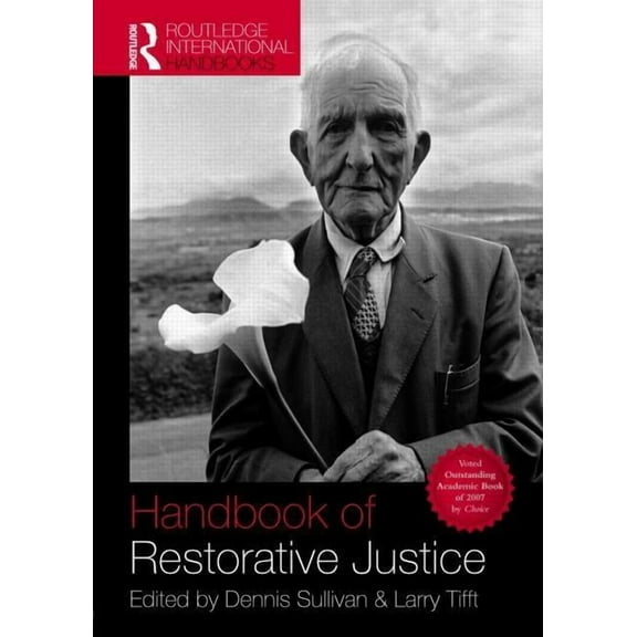 Routledge International Handbooks Handbook of Restorative Justice: A Global Perspective, (Paperback)
