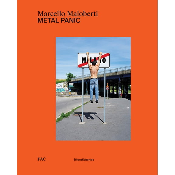 Marcello Maloberti: Metal Panic, (Hardcover)