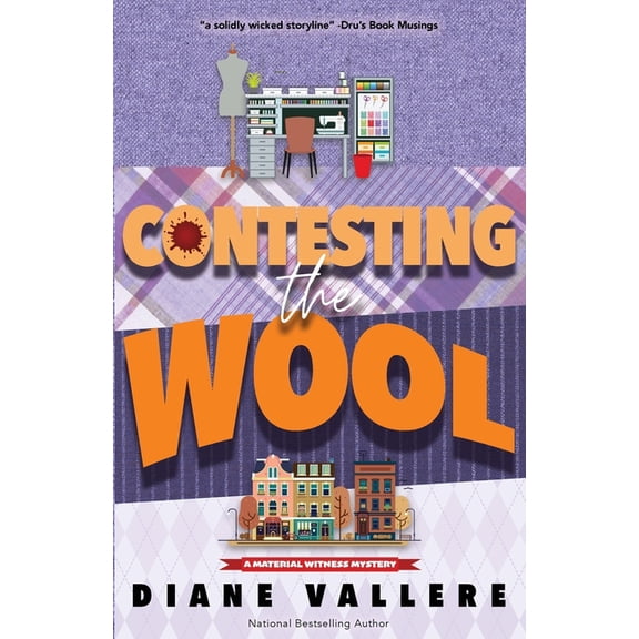 Material Witness Mystery Contesting the Wool: A Material Witness Mystery, Book 6, (Paperback)