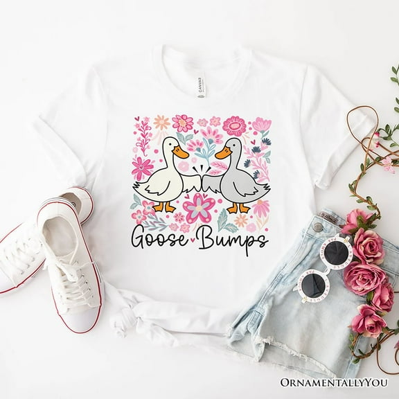 Funny Goose Bumps Floral T-Shirt, White, Natural and Black Sarcastic Goose Tee Gifts