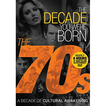 The Decade You Were Born - 1970s