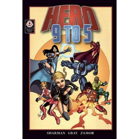Hero 9 to 5, (Paperback)