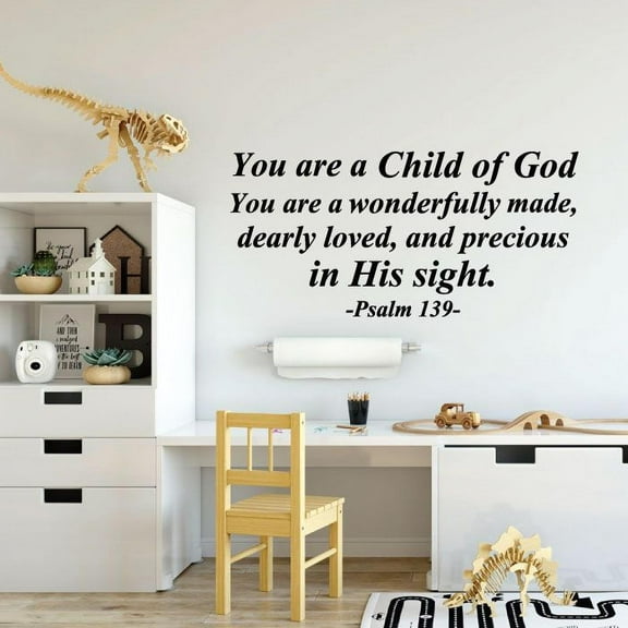 You Are A Child Of God You Are Wonderfully Made Dearly Loved Psalm 139 Vinyl Wall Art Wall Sticker Wall Decal Decoration For Home Room Kids Room Nursery Room Girls Boys Décor Design Size (30x30 inch)