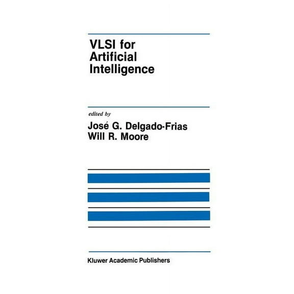 The Springer International Engineering a VLSI for Artificial Intelligence, Book 68, (Paperback)