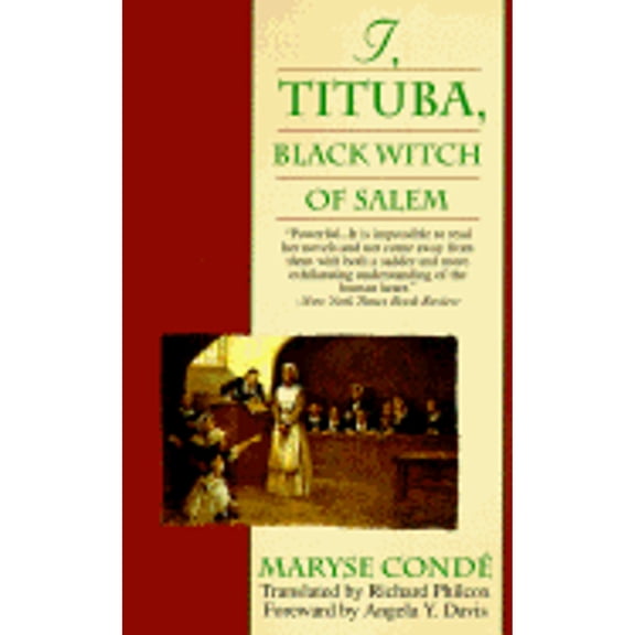 Pre-Owned I, Tituba, Black Witch of Salem (Paperback) by Maryse Conde, Richard Philcox, Angela Yvonne Davis