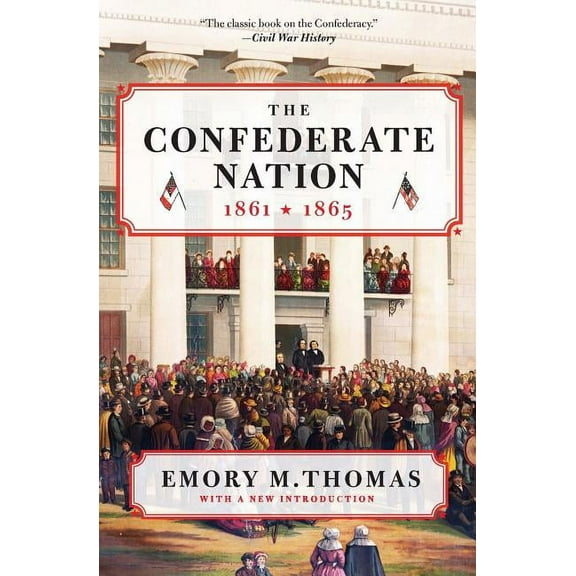 The Confederate Nation, (Paperback)