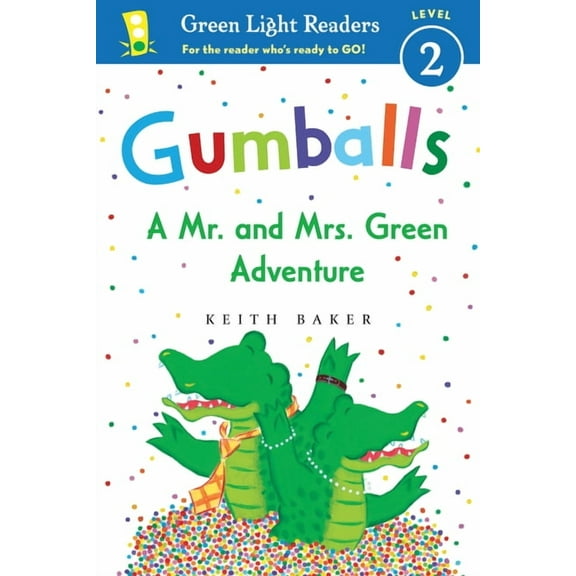Green Light Readers Level 2 Gumballs: A Mr. and Mrs. Green Adventure, (Paperback)