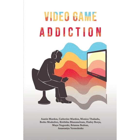 Video Game Addiction, (Paperback)