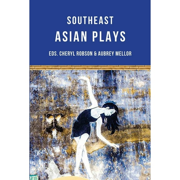 Southeast Asian Plays, (Paperback)