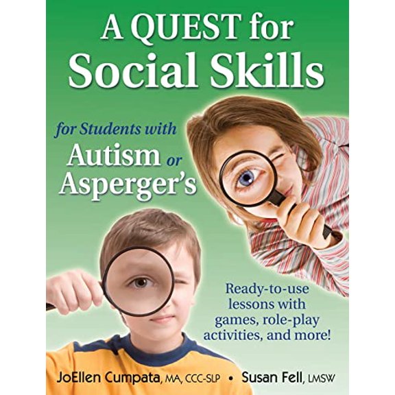 Pre-Owned A Quest for Social Skills for Students with Autism or Asperger's: Ready-to-use lessons with games, role-play activities, and more! (Paperback) 1935274112 9781935274117