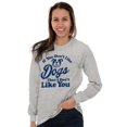 thumbnail image 3 of Dont Like Dogs or You Funny Pet Plus Size Long Sleeve Graphic Tee Shirt Brisco Brands 2X, 3 of 5