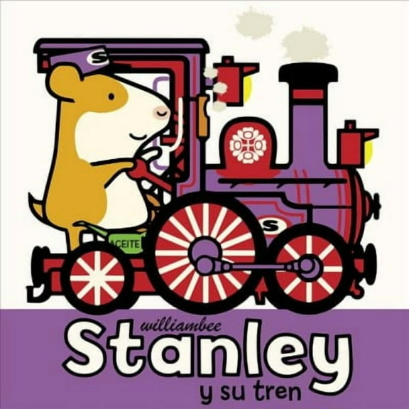 Stanley Picture Books: Stanley y su tren (Series #14) (Paperback)