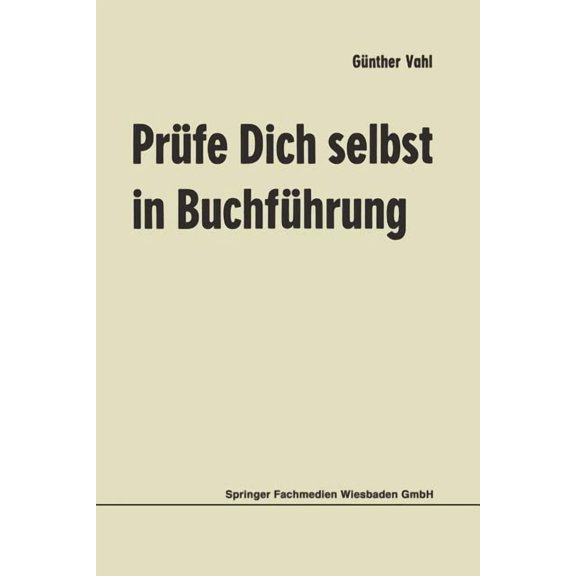 PrÃ¼fe Dich Selbst in BuchfÃ¼hrung, (Paperback)