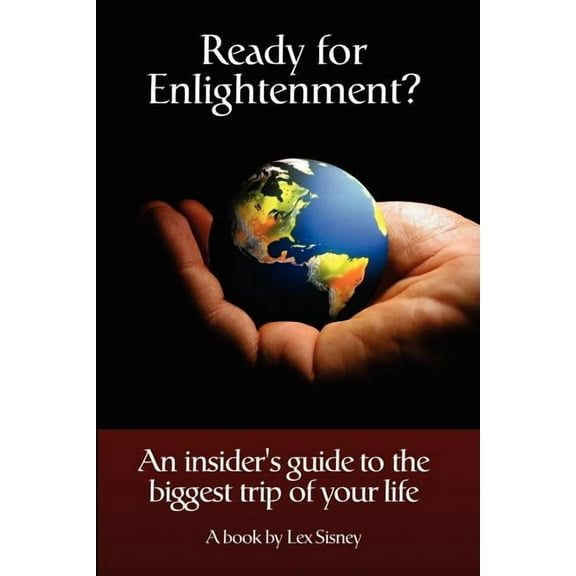 Ready for Enlightenment?