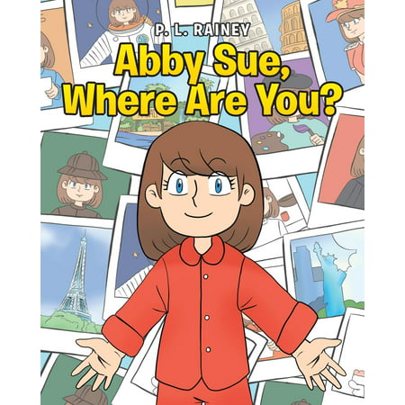 Abby Sue, Where Are You? (Best Of Abby Winters)