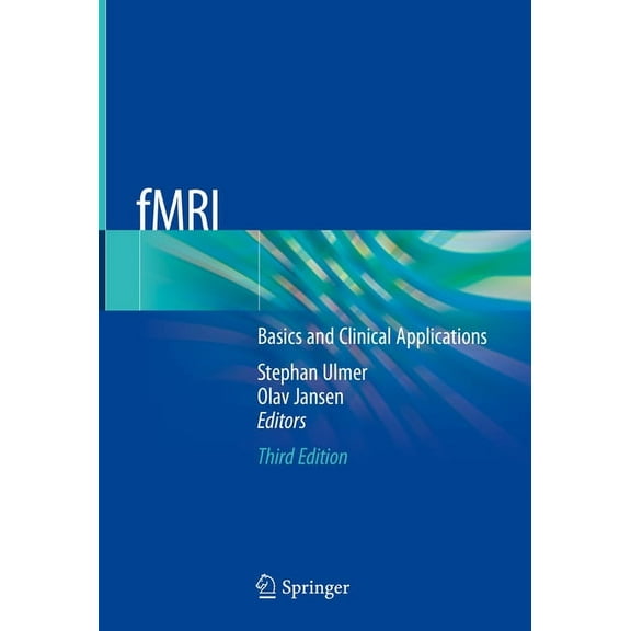 Fmri: Basics and Clinical Applications, (Hardcover)