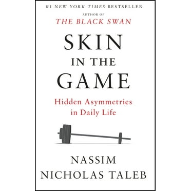 Incerto Skin in the Game: Hidden Asymmetries in Daily Life, (Paperback)