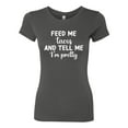 thumbnail image 3 of Wild Bobby, White Feed Me Tacos And Tell Me I'm Pretty Cinco de Drinco Cinco De Mayo Womens Slim Fit Junior Tee, Dark Grey, Medium, 3 of 5