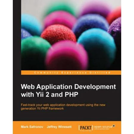 Web Application Development with Yii 2 and PHP -