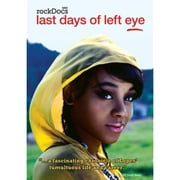 Last Days Of Left Eye