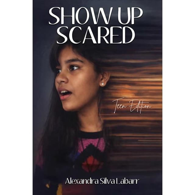 Libro Primedia Show Up Scared Edición para Adolescentes