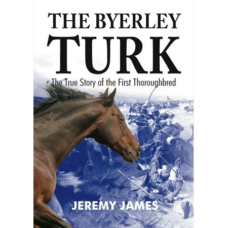Yorkshire Bitter - The Byerley Turk (Paperback)