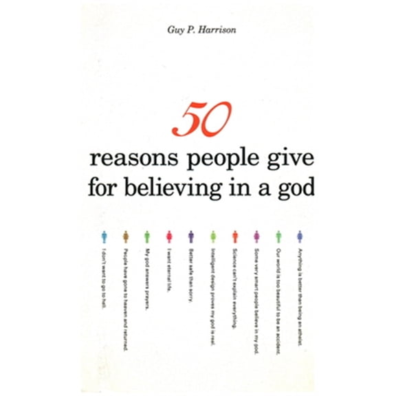 Pre-Owned 50 Reasons People Give for Believing in a God Paperback