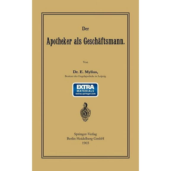 Der Apotheker ALS GeschÃ¤ftsmann, (Paperback)