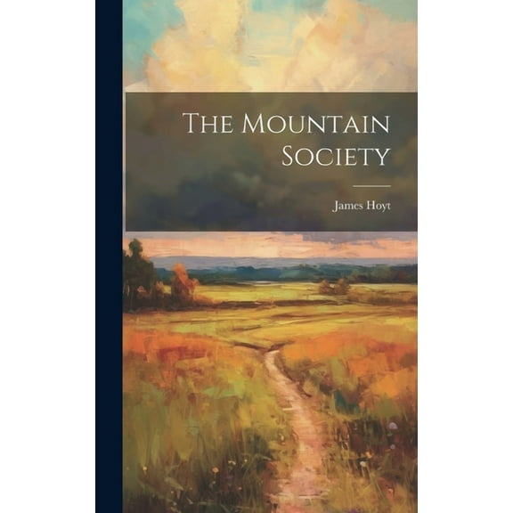 The Mountain Society (Hardcover)
