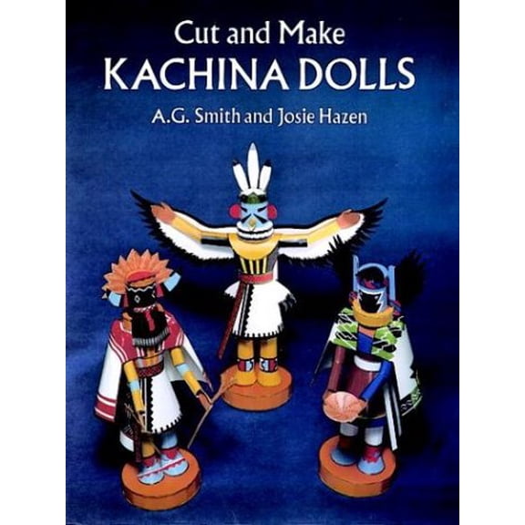 Pre-Owned Cut and Make Kachina Dolls, 9780486272535, 0486272532, Paperback,
