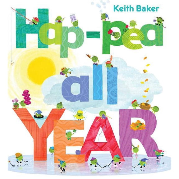 Peas Hap-Pea All Year, (Hardcover)
