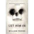 thumbnail image 1 of Let Him In: A Novel, 1 of 2