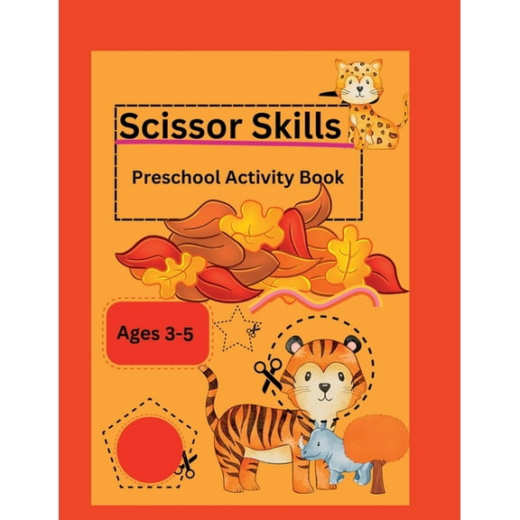 Scissor Skills-Preschool Activity Book, (Paperback)