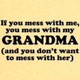 thumbnail image 3 of CafePress - You Mess With My Grandma T Shirt - Cute Toddler T-Shirt, 100% Cotton, 3 of 4