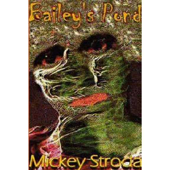 Bailey's Pond, (Paperback)