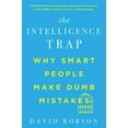 thumbnail image 1 of The Intelligence Trap: Why Smart People Make Dumb Mistakes, 1 of 2