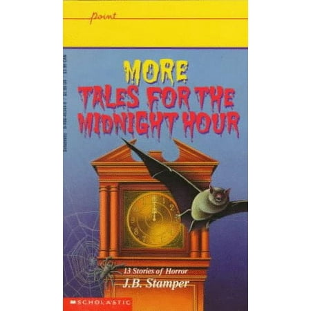 More Tales for the Midnight Hour (Paperback) 9780590453448